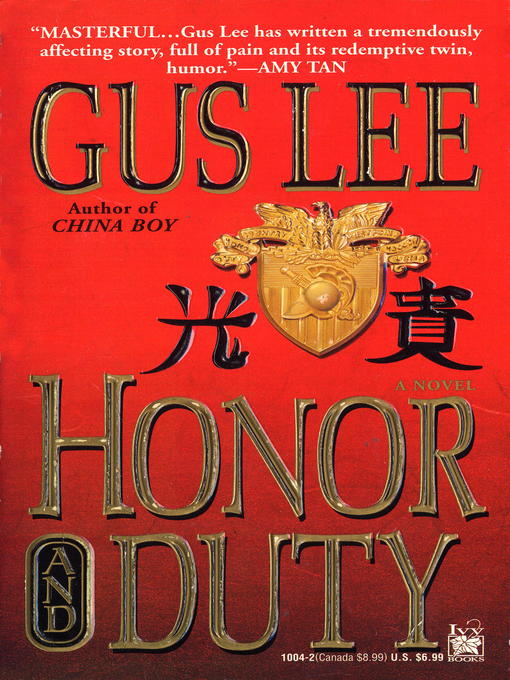 Title details for Honor and Duty by Gus Lee - Available